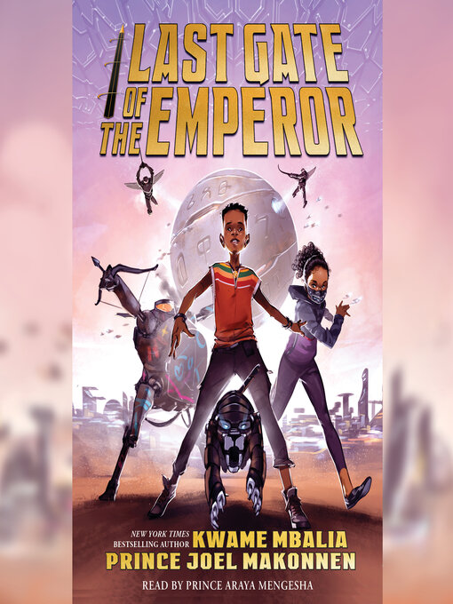 Title details for Last Gate of the Emperor by Kwame Mbalia - Wait list